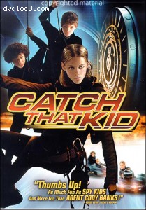 Catch That Kid Cover Catch That Kid Cover