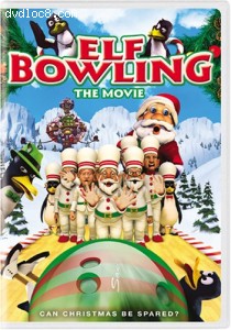 Elf Bowling: The Movie Cover