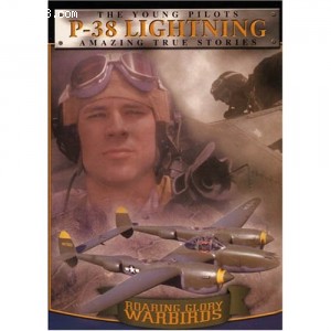 Roaring Glory Warbirds, Vol. 6: Lockheed Lightning P-38 Cover