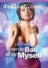 I Can Do Bad All By Myself (Widescreen Edition)