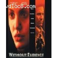 Without Evidence Cover