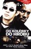 Od kolébky do hrobu