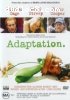 Adaptation.