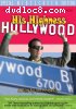 His Highness Hollywood