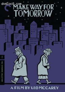 Make Way For Tomorrow (Criterion Collection) Cover Make Way For Tomorrow (Criterion Collection) Cover