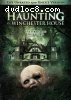Haunting of Winchester House (The Unrated and Uncut Version)