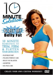 10 Minute Solution: Blast Off Belly Fat Cover