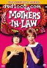Mothers-in-Law, The: The Complete Series