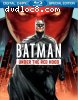 Batman: Under The Red Hood [Blu-Ray]