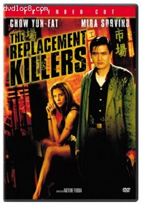 Replacement Killers, The (Unrated Extended Cut) Cover
