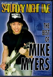 Saturday Night Live: The Best Of Mike Myers Cover