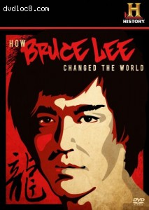 How Bruce Lee Changed the World Cover
