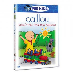 Caillou - Caillou's Train Trip &amp; Other Adventures Cover