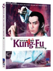 Opium and the Kung-Fu Master (Shaw Brothers) Cover Opium and the Kung-Fu Master (Shaw Brothers) Cover