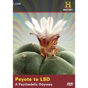Peyote to Lsd: Psychedelic Odyssey Cover