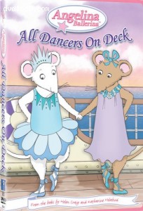 Angelina Ballerina: All Dancers on Deck Cover