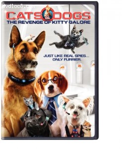 Cats &amp; Dogs: The Revenge of Kitty Galore