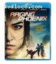 Raging Phoenix [Blu-ray]