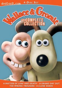 Wallace & Gromit: The Complete Collection (4 Disc Set) Cover Wallace & Gromit: The Complete Collection (4 Disc Set) Cover