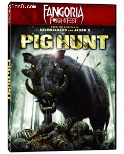 Pig Hunt (Fangoria FrightFest) Cover