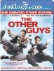Other Guys, The (The Unrated Other Edition) (Blu-ray/DVD Combo)