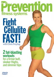 Prevention Fitness Systems - Fight Cellulite Fast! Cover