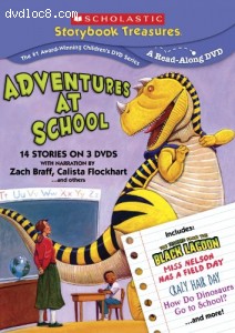 Adventures at School (Scholastic Storybook Treasures) Cover