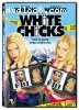 White Chicks