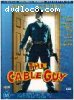 Cable Guy, The