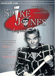 Spike Jones: The Legend Cover