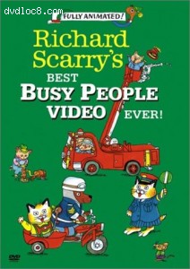 Richard Scarry's Best Busy People Video Ever! Cover