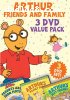Arthur: Friends &amp; Family (3 DVD Value Pack)