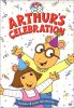 Arthur: Arthur's Celebration