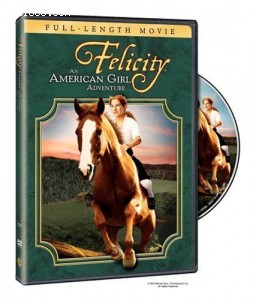 Felicity: An American Girl Adventure (Full-Length Movie) Cover