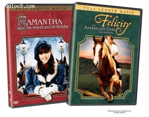 Felicity and Samantha: An American Girl Gift Set Cover Felicity and Samantha: An American Girl Gift Set Cover