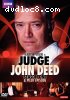 Judge John Deed: Season One &amp; Pilot Episode