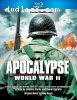 Apocalypse: World War II [Blu-ray]
