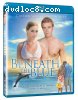 Beneath The Blue [Blu-ray]