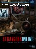Strangers Online