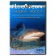 Shark Reef and The Sacred Island