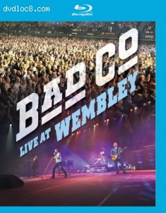 Bad Company: Live at Wembley [Blu-ray] Cover