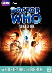 Doctor Who: Planet of Fire (Story 135) Cover Doctor Who: Planet of Fire (Story 135) Cover