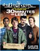 30 Minutes or Less [Blu-ray]