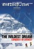 Wildest Dream: Conquest of Everest, The