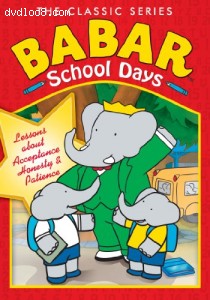 Babar the Classic Series: School Days Cover
