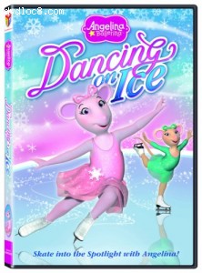Angelina Ballerina: Dancing on Ice Cover