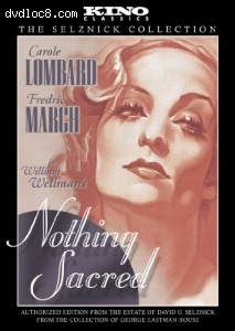 Nothing Sacred (Kino Classics) (The Selznick Collection) Cover