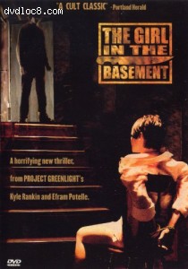 Girl in the Basement, The