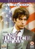 And Justice for All