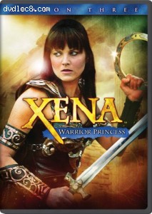 Xena: Warrior Princess - Season Three Cover